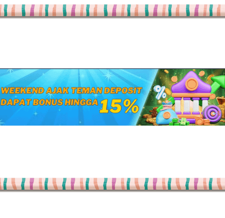 Bonus Ajak Teman Akhir Pekan 15%!